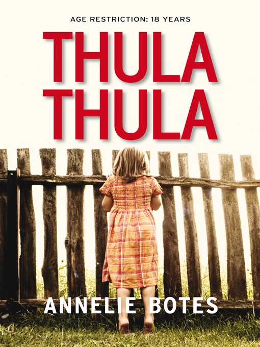 Title details for Thula-Thula (English Edition) by Annelie Botes - Wait list